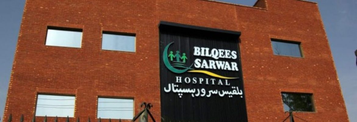Bilqees Sarwar Hospital Lahore