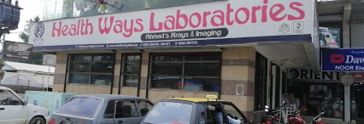 Health Ways Laboratories Abbottabad