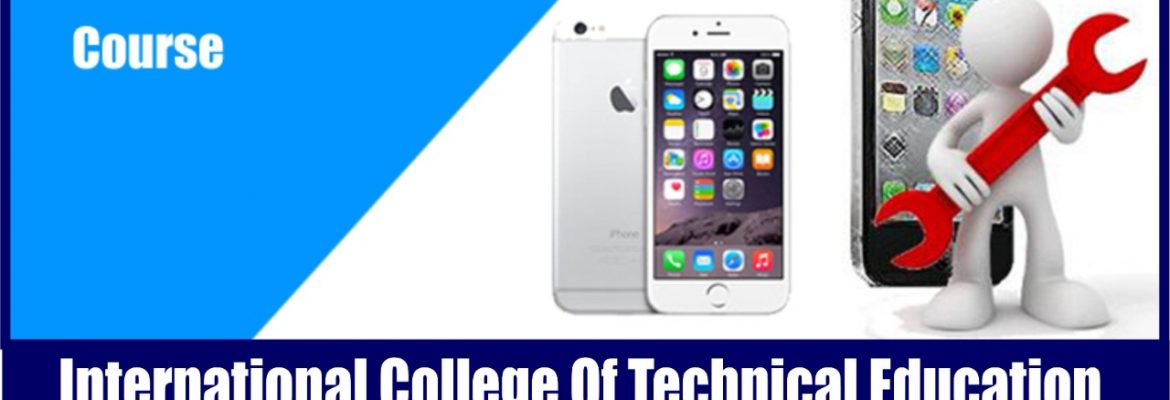 Experienced Based Mobile Repairing Course In  Bhimber