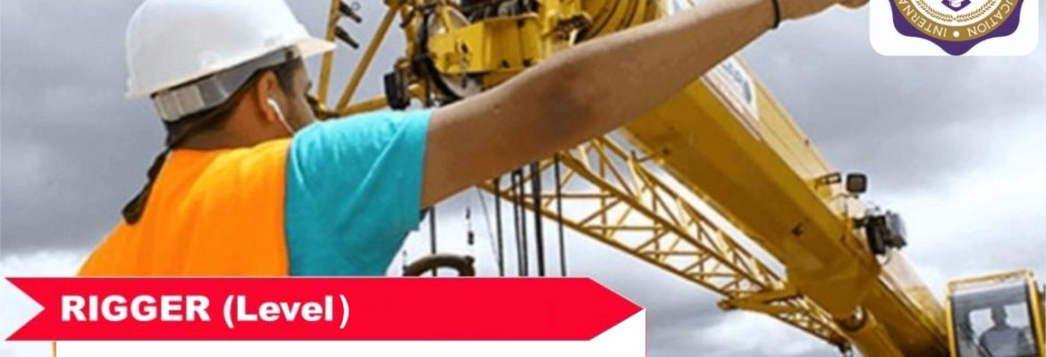 #Experienced Based Crane Rigger Course In  Wahcantt