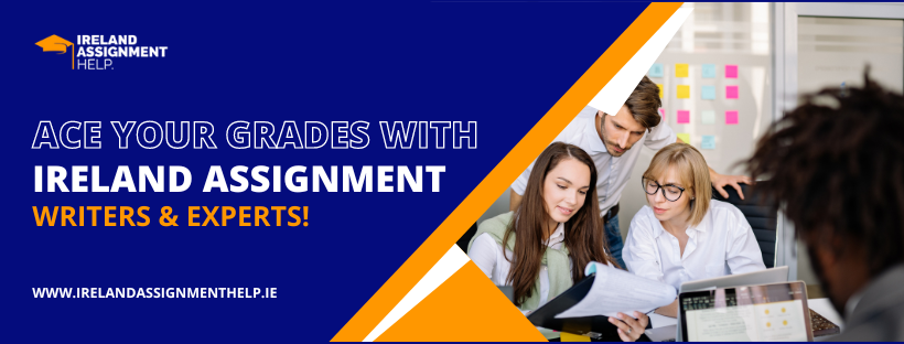Ireland Assignment Help