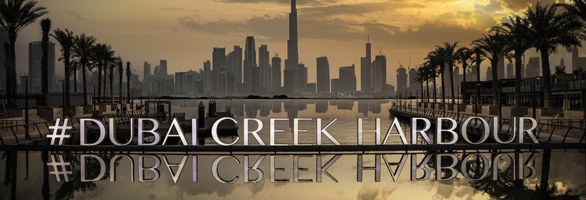 The Epitome of Urban Chic: Emaar Dubai Creek Harbour