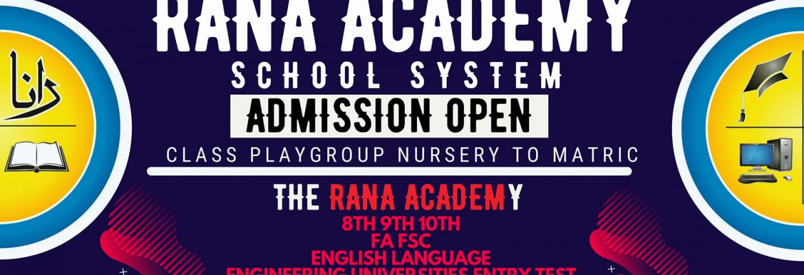 Rana Academy School System Peshawar