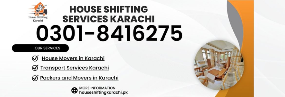 House Shifting services in  Karachi
